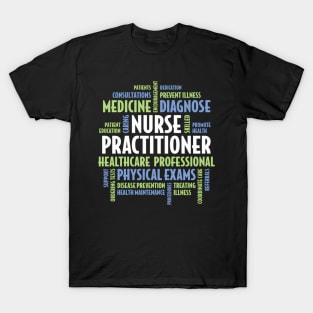 Nurse Practitioner - Np Words For Np T-Shirt